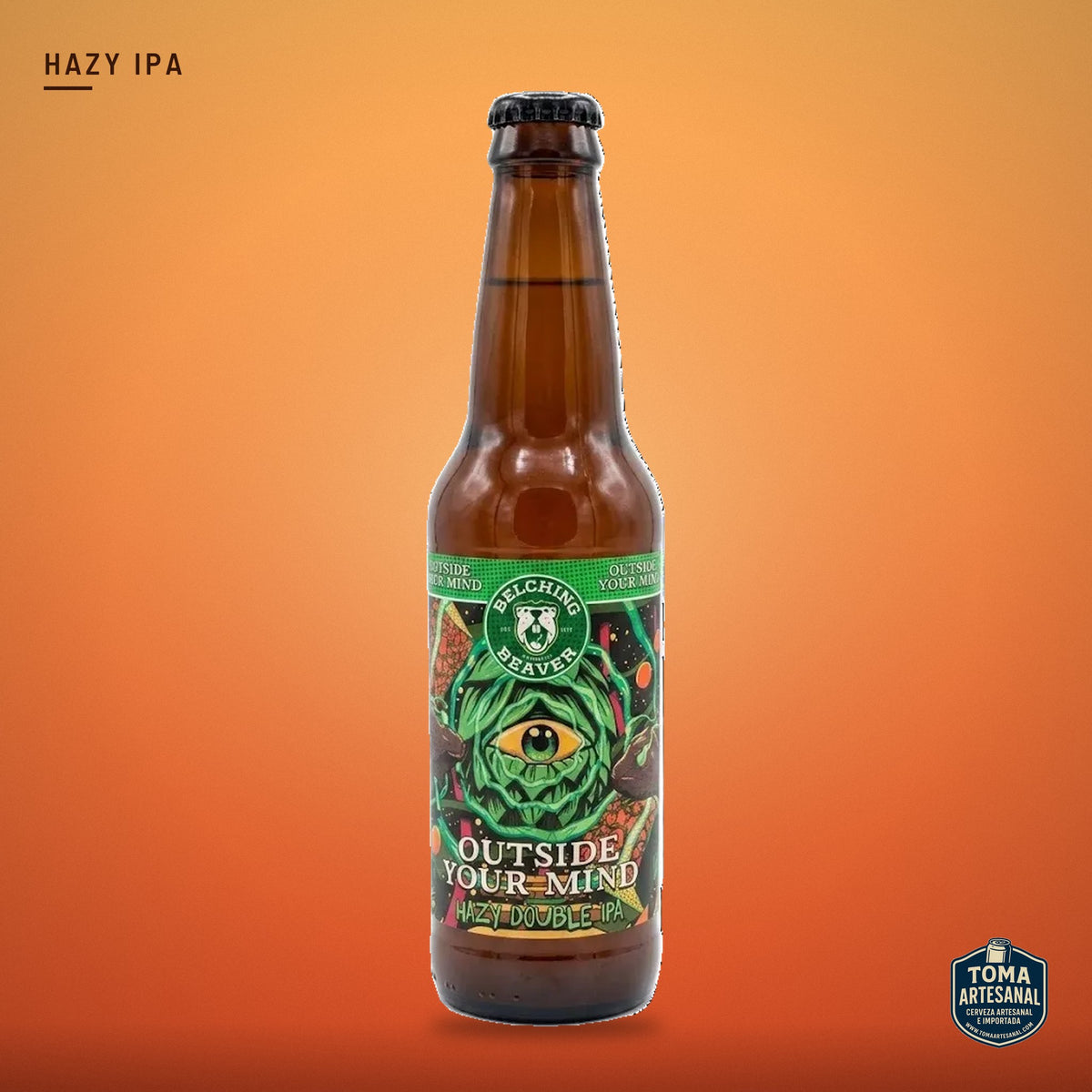 Cerveza Belching Beaver - Outside Your Mind – Double Hazy IPA | Toma Artesanal