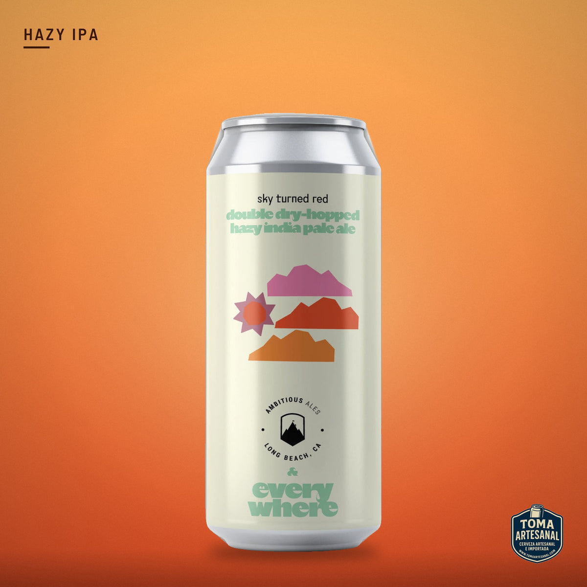 Cerveza Everywhere - The Sky Turned Red – DDH Hazy IPA | Toma Artesanal