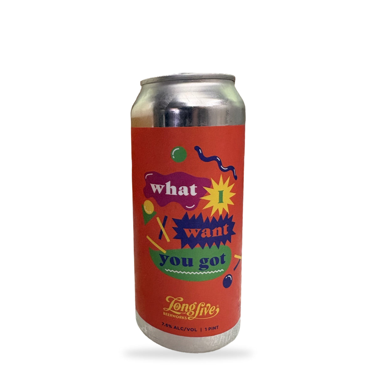 Long Live - What I Want You Got - Double Hazy IPA