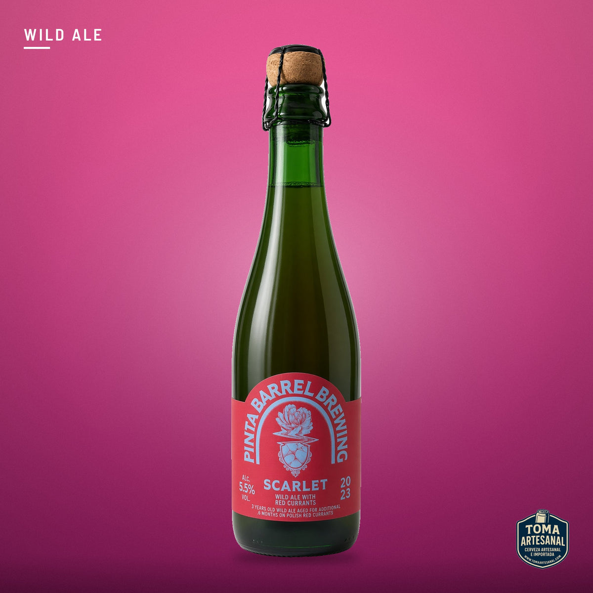 Cerveza PINTA Barrel - Scarlet – 3 Years Old Wild Ale Aged for Additional 6 Months on Red Currants. | Toma Artesanal