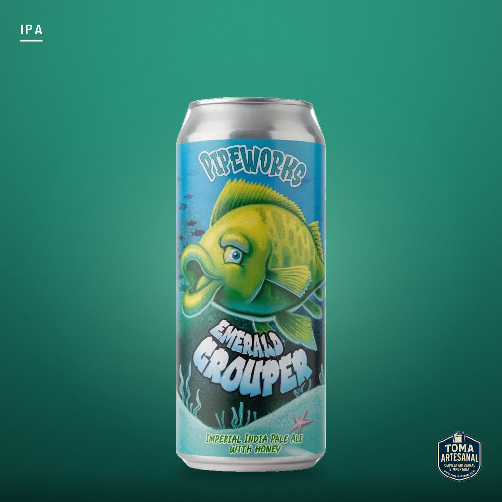 Cerveza Pipeworks - Emerald Grouper – Imperial India Pale Ale with Honey | Toma Artesanal
