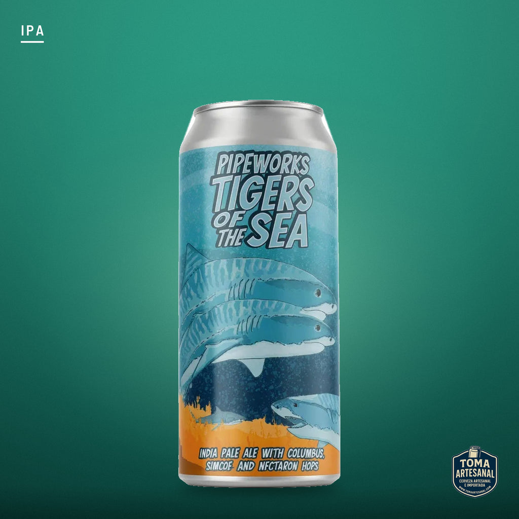 Cerveza Pipeworks - Tigers Of The Sea – India Pale Ale with Columbus, Simcoe, and Nectaron Hops | Toma Artesanal